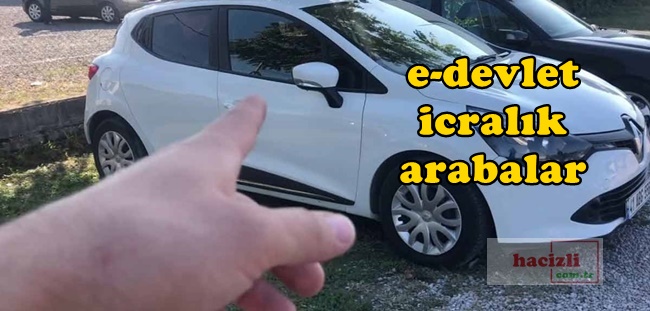 E-Devlet İcralık Arabalar Nasıl Alınır?